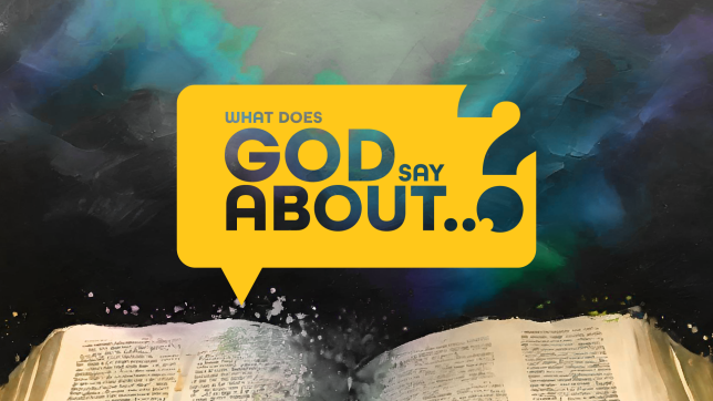 What does God say about...?