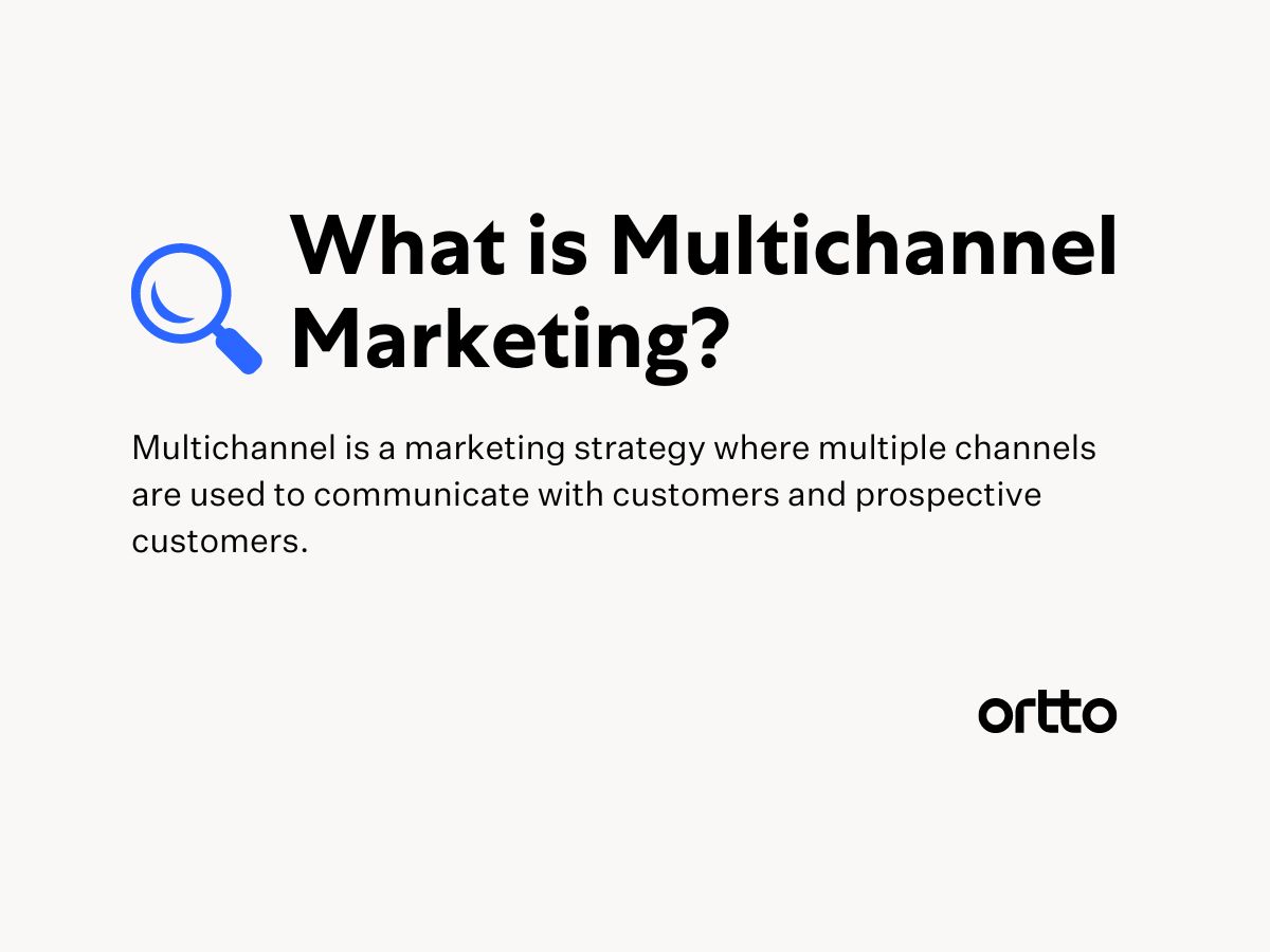 multichannel marketing definition