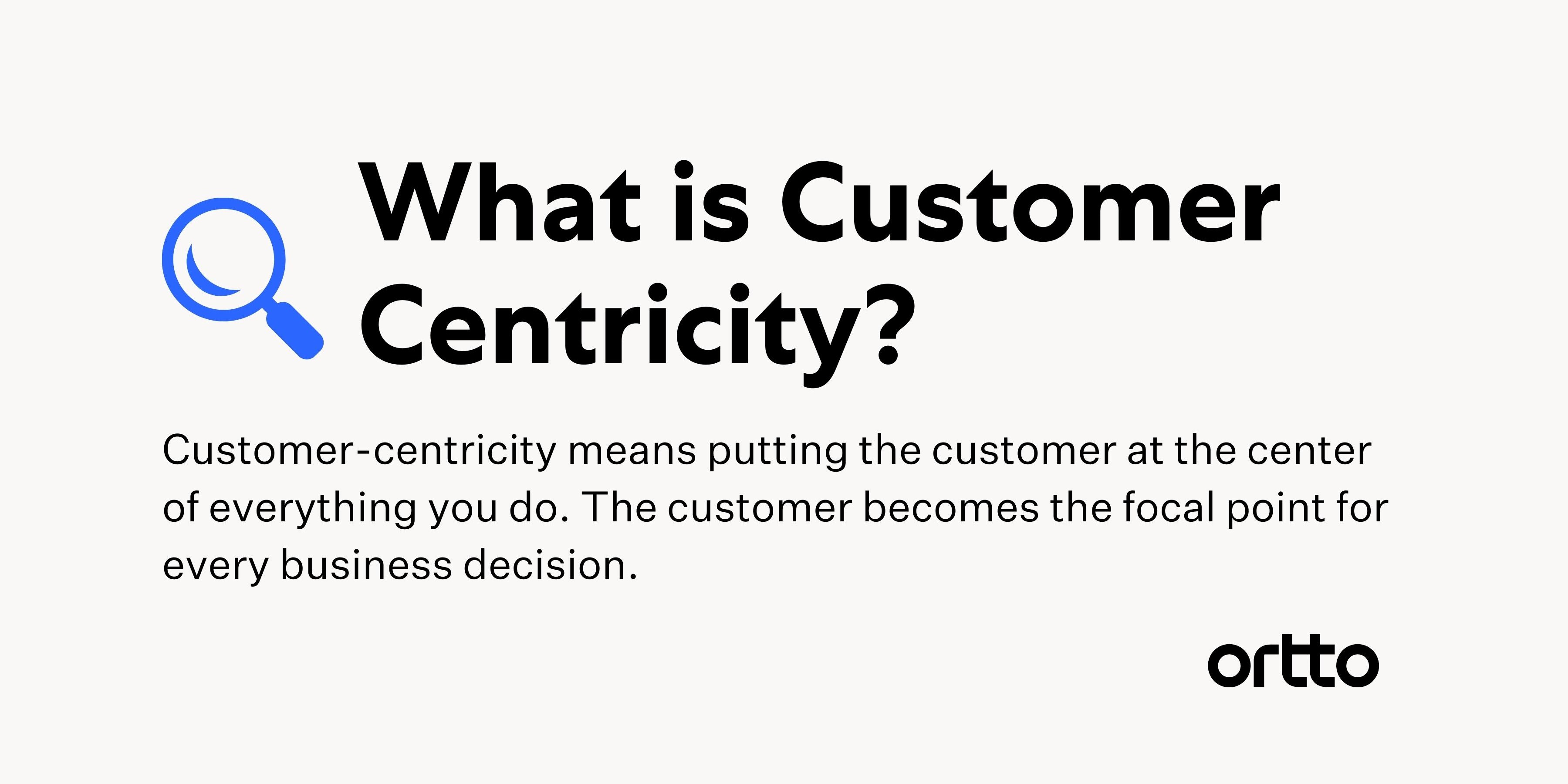 Customer Centric Business Model