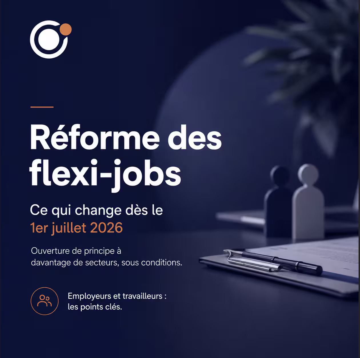 Flexi-jobs : une réforme d'ampleur ouvre le régime à (presque) tous les secteurs