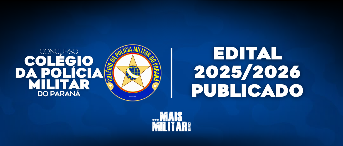 Concurso Colégio da Polícia Militar do Paraná: Inscrições Abertas