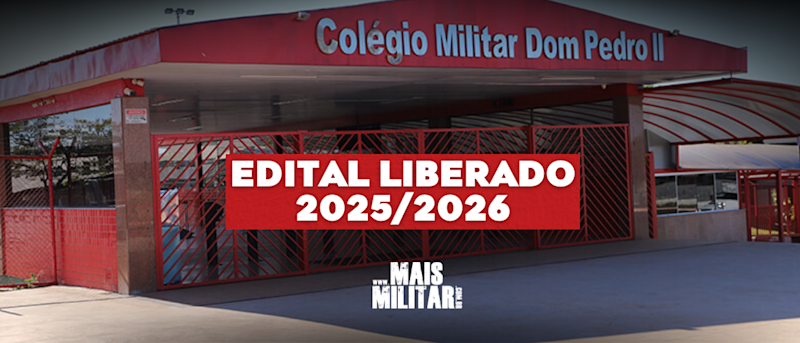 Edital Colégio Militar Dom Pedro II (CBMDF) 2026: Vagas, Prazos e Como Se Preparar!