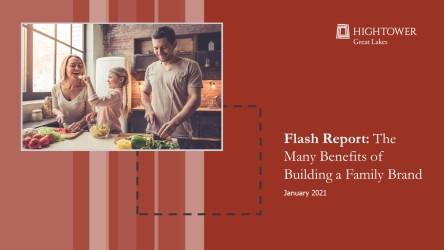 Flash Report: The Many Benefits of Building a Family Brand