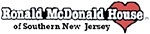 Ronald McDonald House: Ronald McDonald House of SNJ provides a home-away-from-home to families of seriously ill and traumatically injured children who are being treated at nearby hospitals and operates 11 Ronald McDonald Family Rooms within pediatric units of hospitals across the Southern New Jersey region.