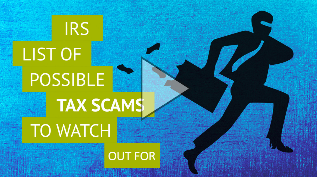 IRS List of Tax Scam to Watch Out For