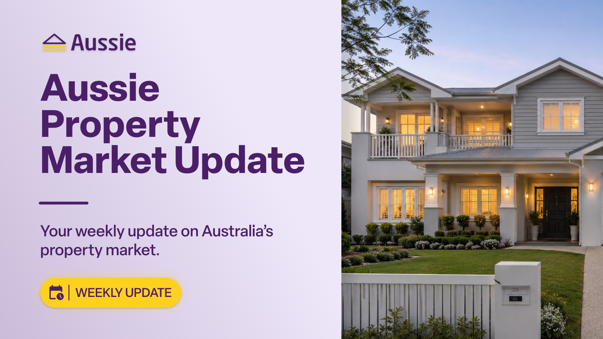 Aussie property market update: What’s changed this week and what it means for you