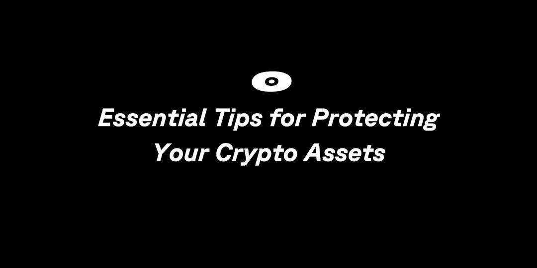 Cover Image for Crypto Wallet Security 101: Essential Tips for Protecting Your Crypto Assets