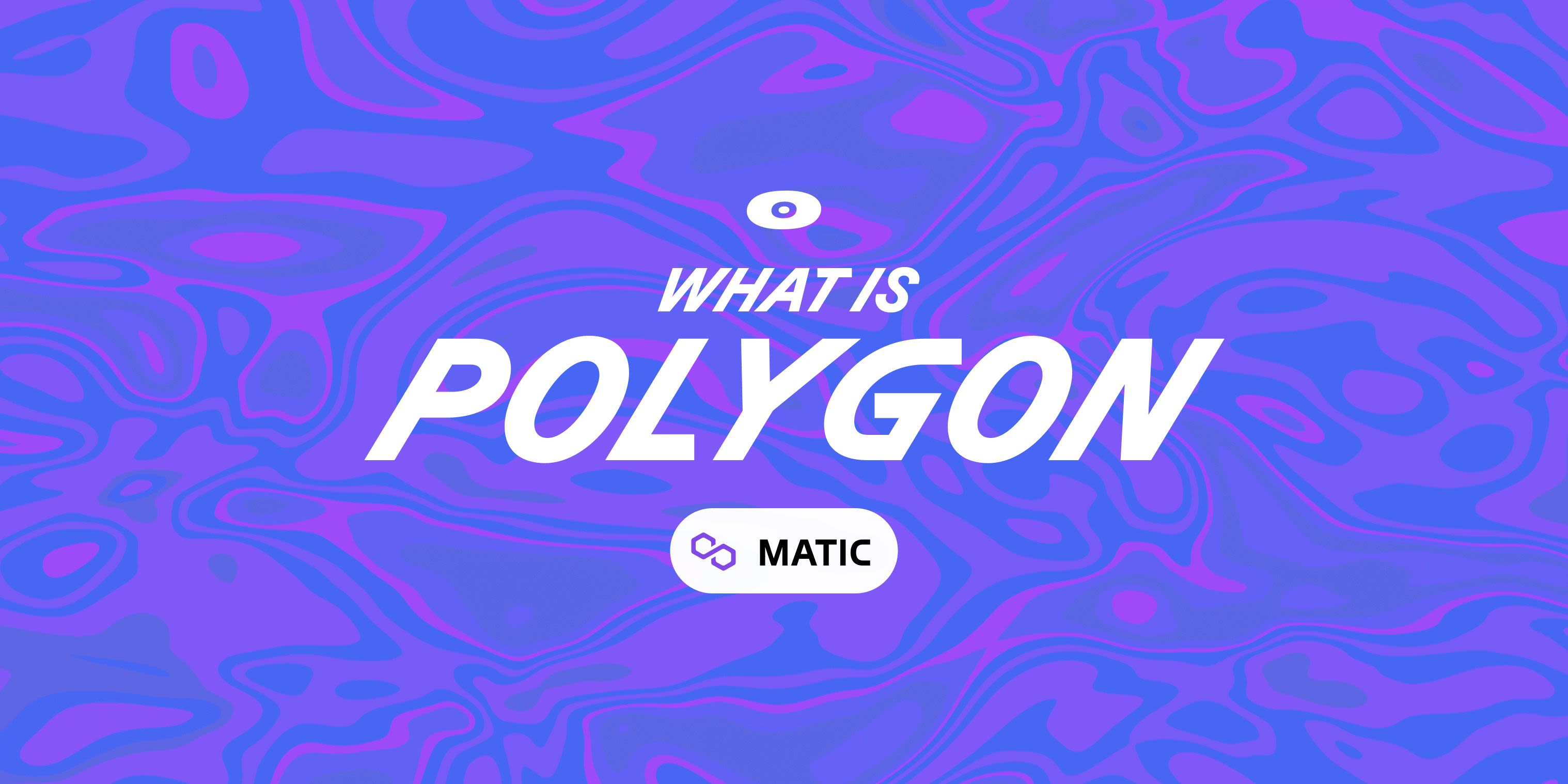 Cover image for 什么是 POLYGON？