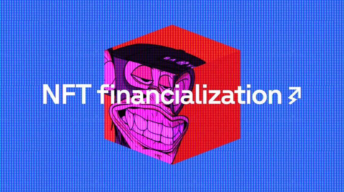 Cover Image for NFT Financialization