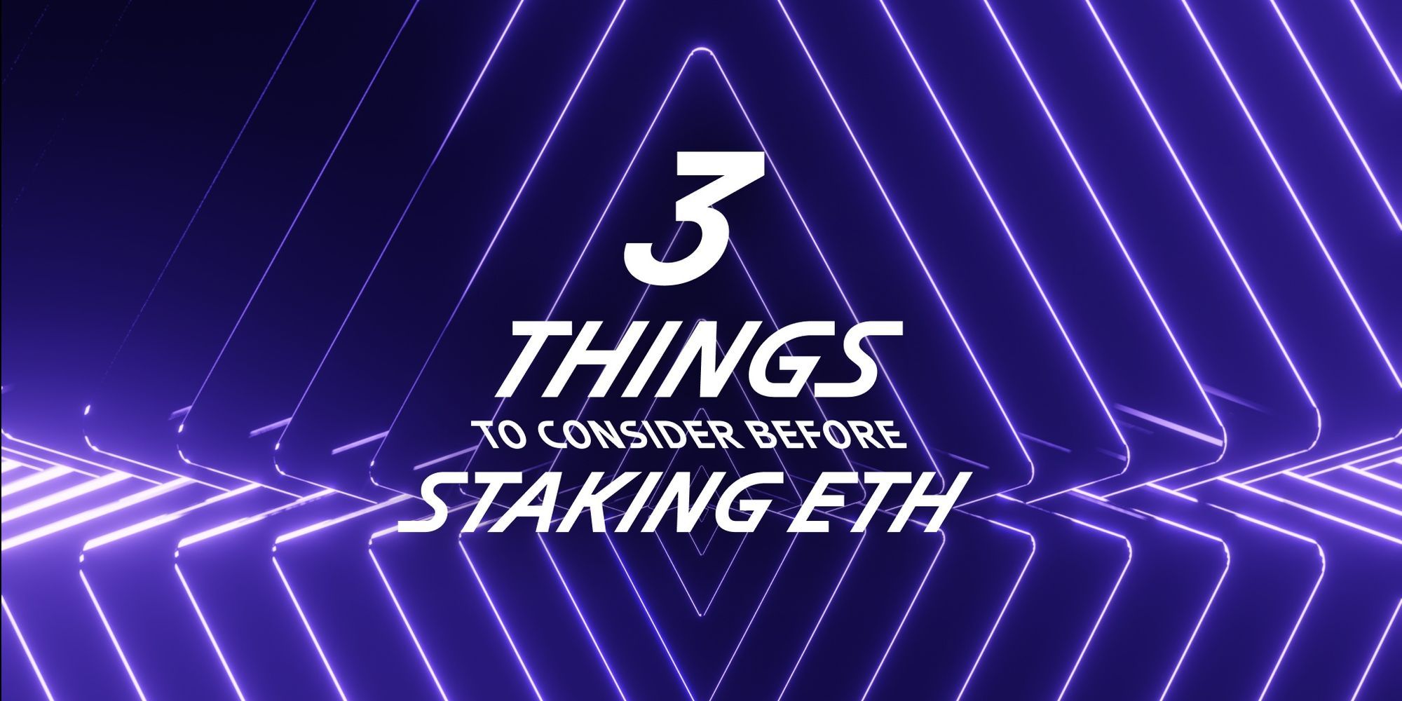 3 things to consider before staking your ETH - OMNI