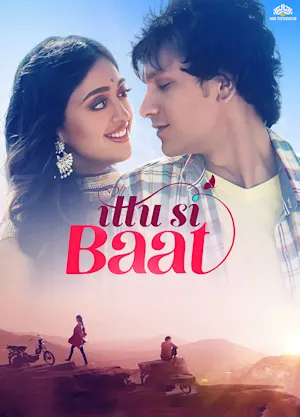 Ittu Si Baat