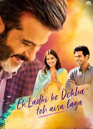 Ek Ladki Ko Dekha Toh Aisa Laga