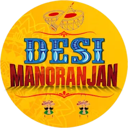 Desi Manoranjan