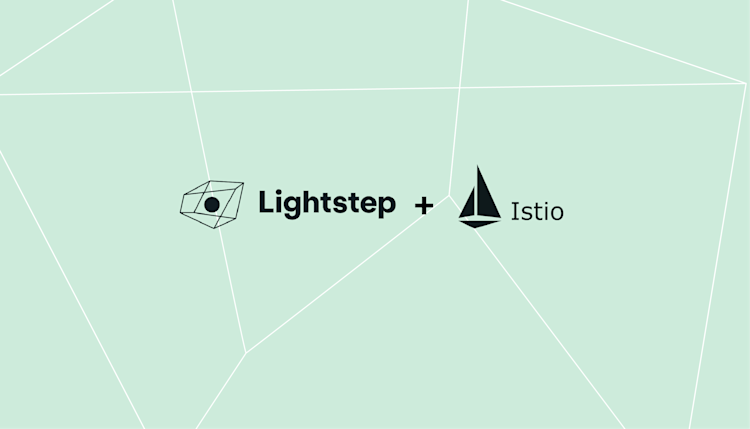 Integrating Lightstep with Istio