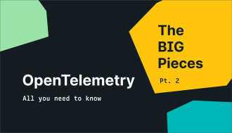 The Big Pieces: OpenTelemetry Collector design and architecture