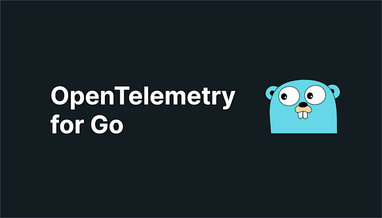 OpenTelemetry Go: All you need to know