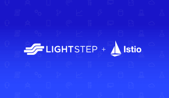 Istio Distributed Tracing: How to Get Started with Lightstep and Kubernetes