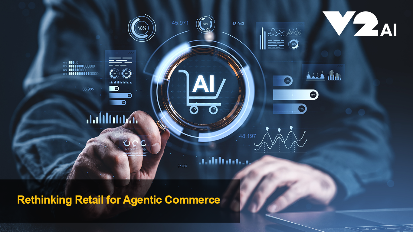 AI in Retail: Agentic Commerce | V2 AI
