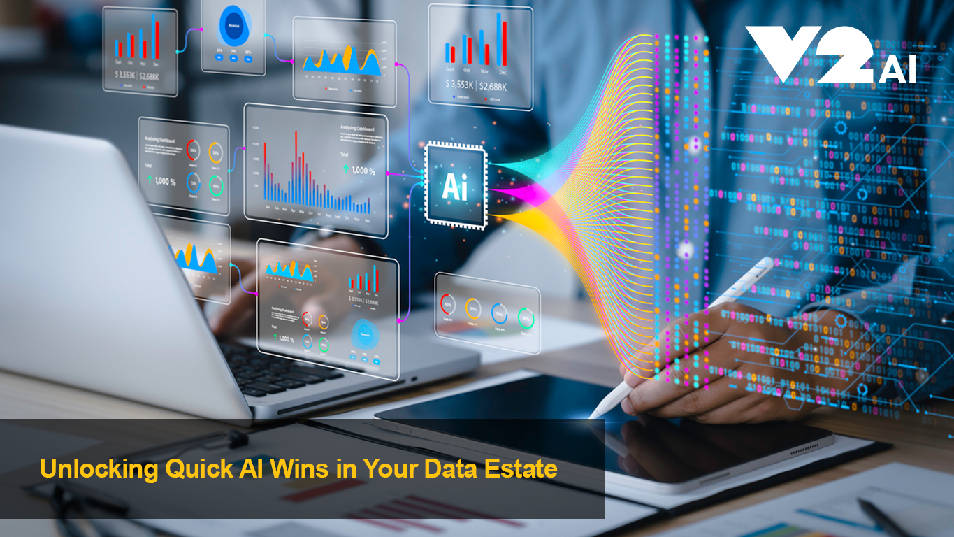 Unlocking Quick AI Wins in Your Data Estate | V2 AI