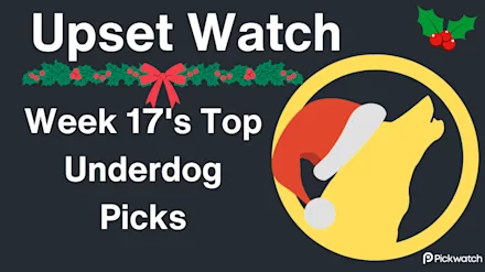 Upset Watch week 17 2025 - NFL underdog winners and previews