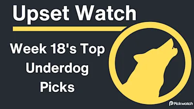 Upset Watch week 18 - NFL underdog winners and previews