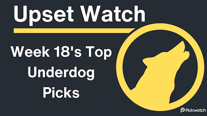Upset Watch week 18 - NFL underdog winners and previews