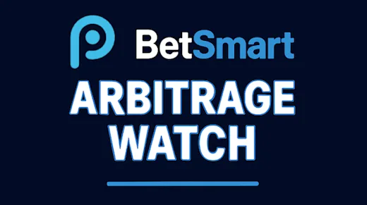 BetSmart Arbitrage Watch: Guaranteed Profit February 24