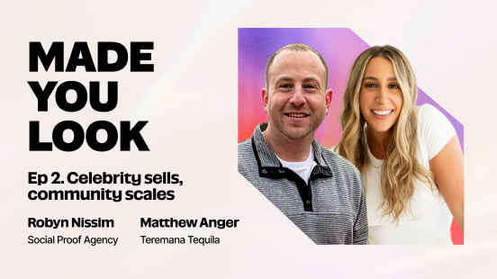 Made You Look Ep. 2: Celebrity sells, community scales thumbnail