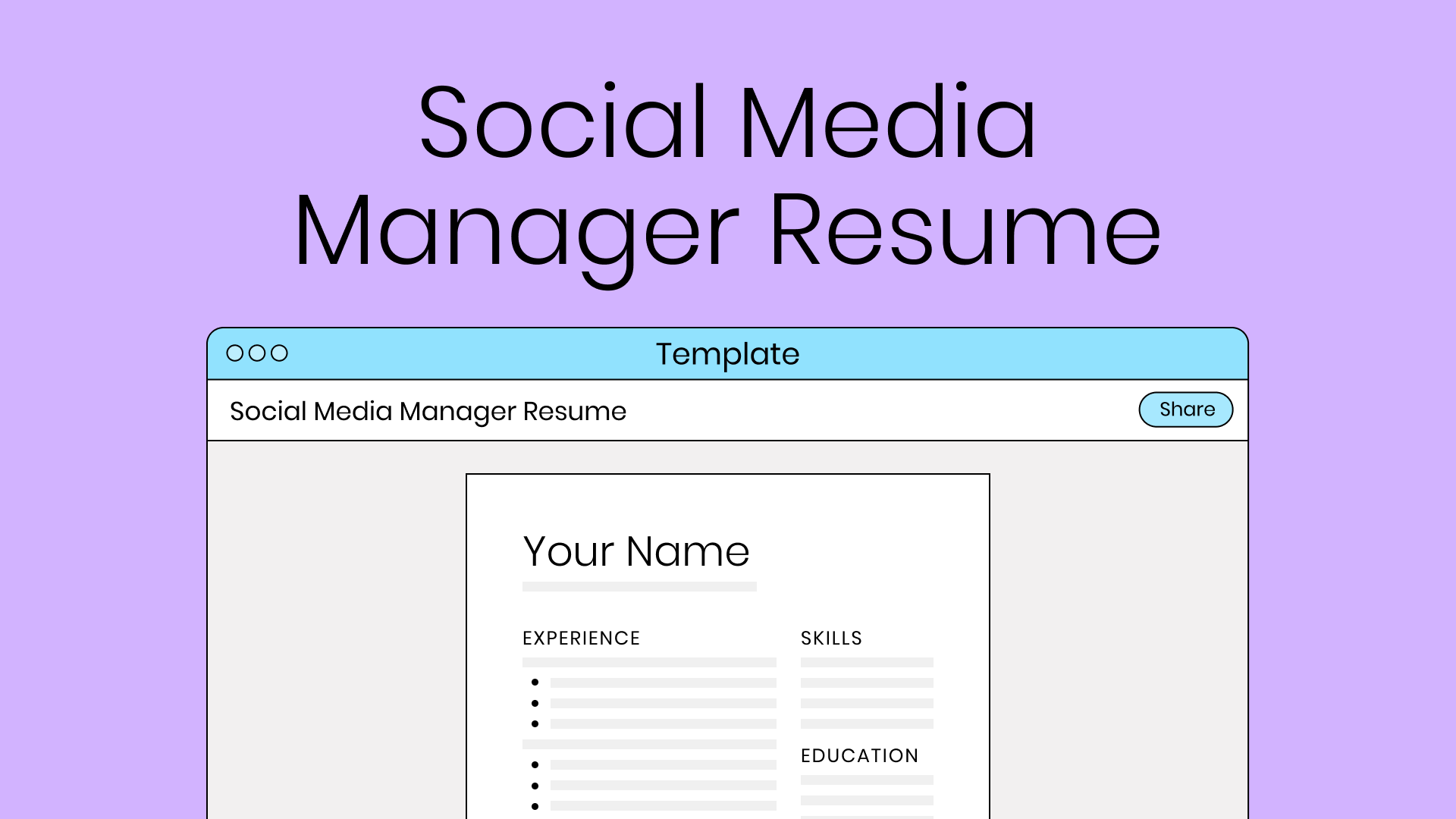 Free Social Media Manager Resume Template to plug in your skills and experience