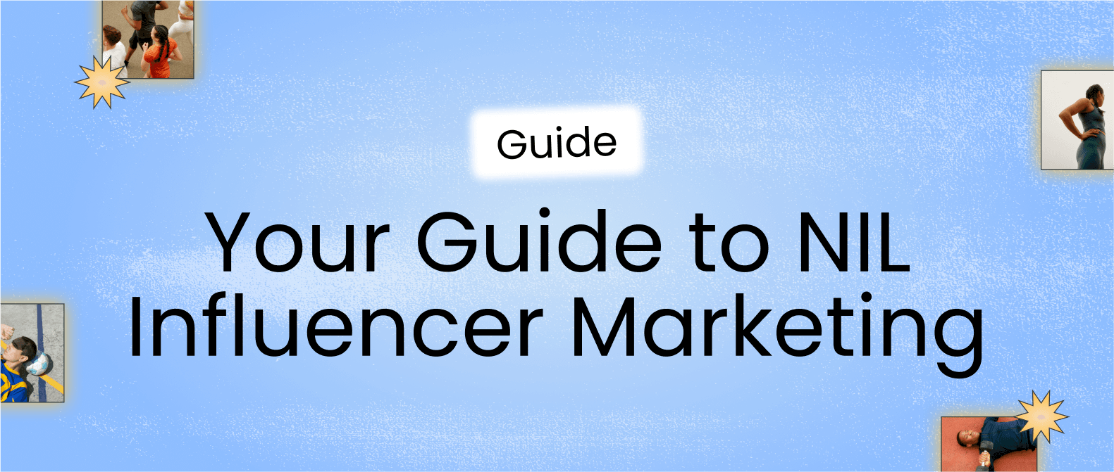 Free NIL influencer marketing guide for brand marketers