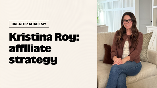 How Kristina Roy Built a Sustainable Affiliate Business thumbnail