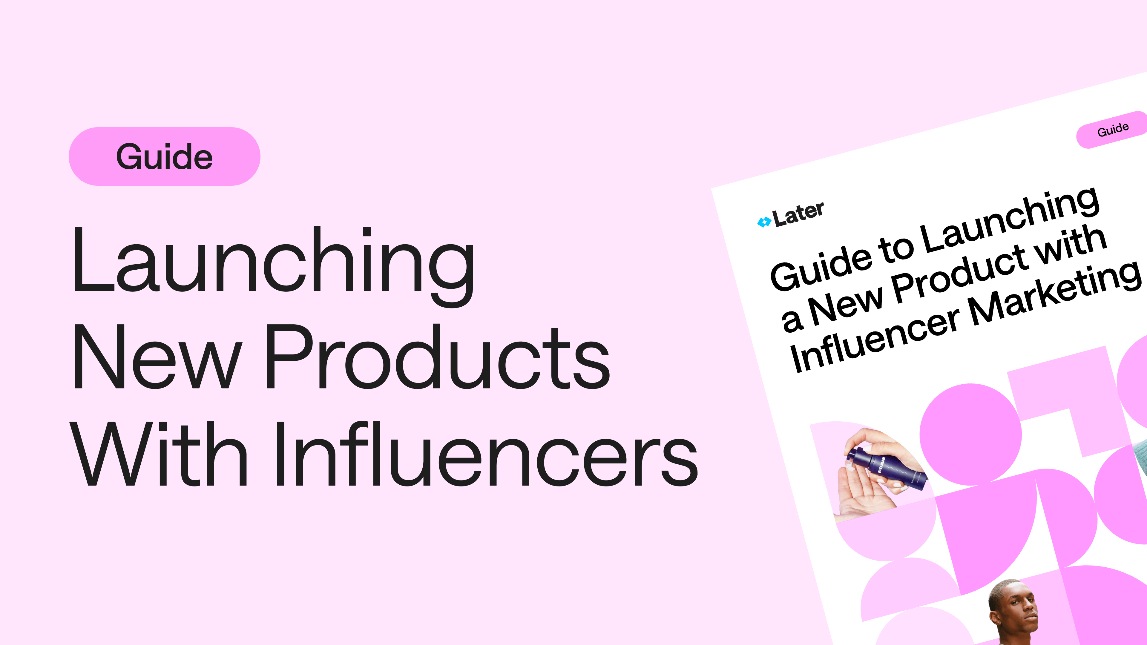 Guide to Launching Products with Influencers thumbnail