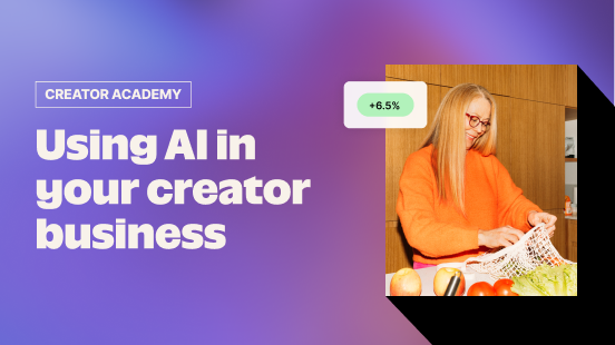 How to Use AI Tools in Your Creator Business thumbnail