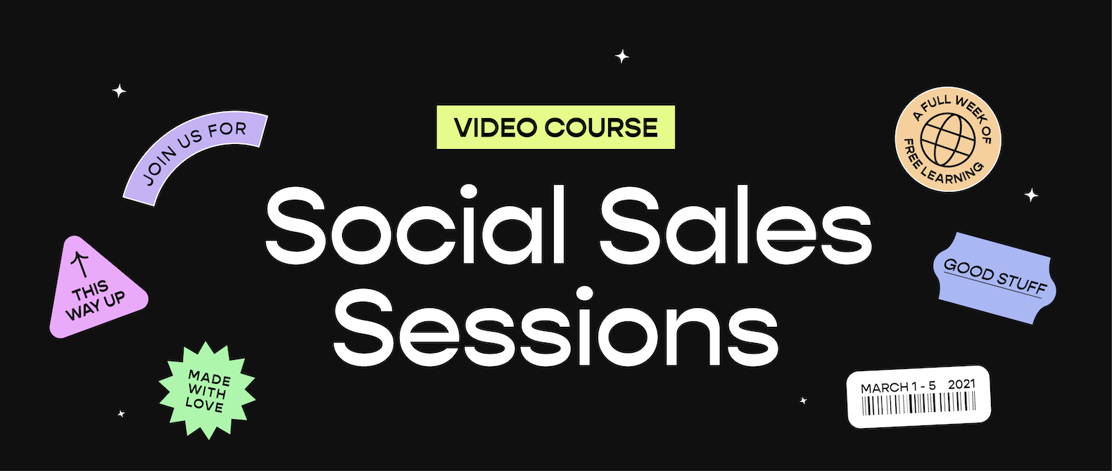 Graphic with white text reading Video Course: Social Sales Sessions on black background