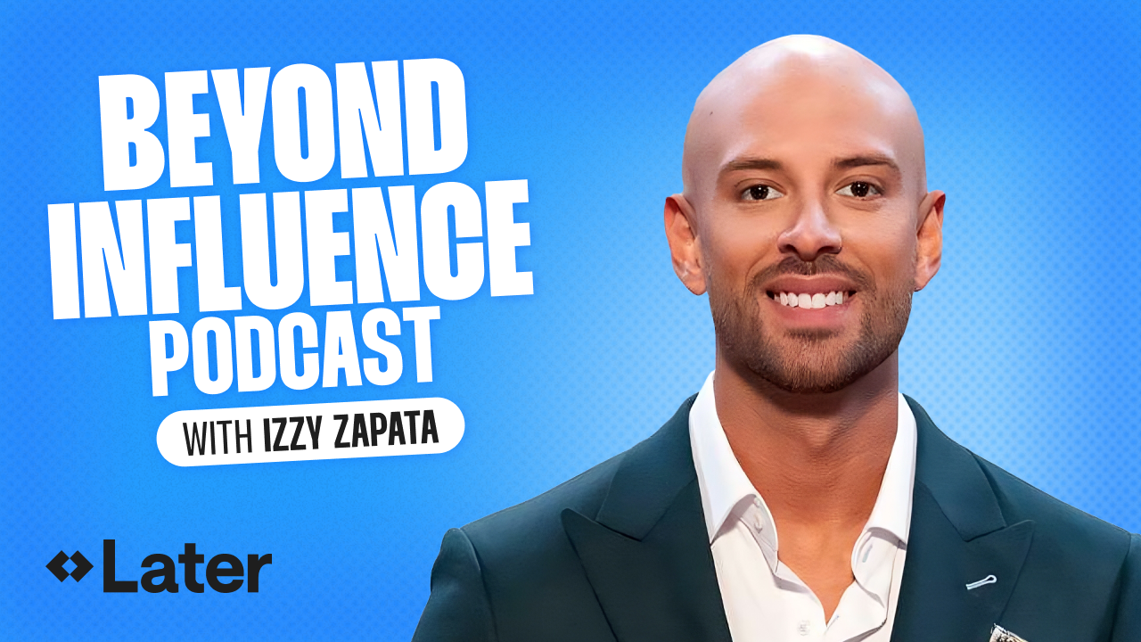 Later Beyond Influence Podcast with Izzy Zapata
