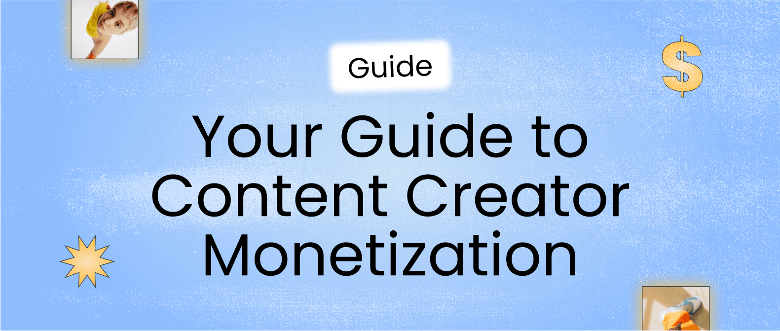 header image for later’s creator monetization guide