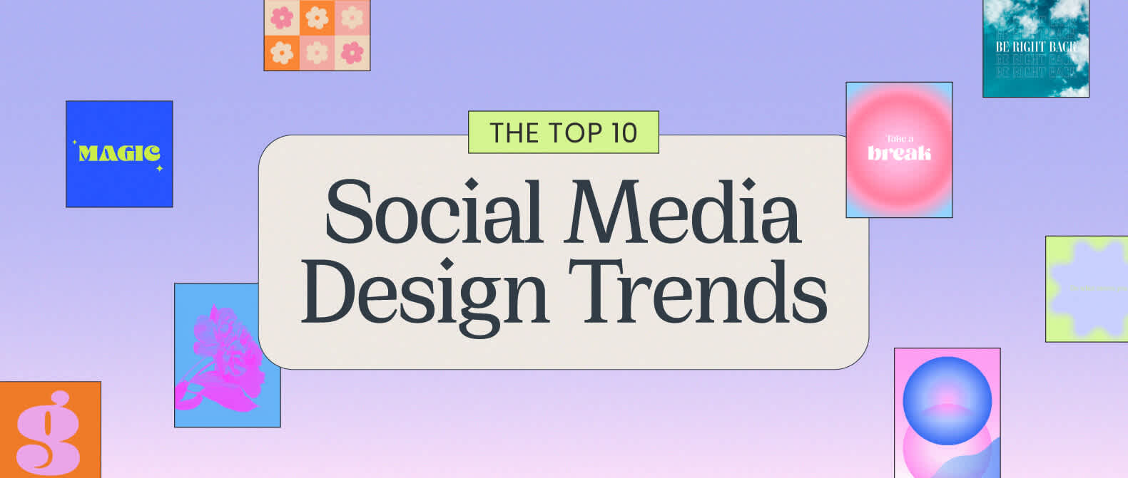 Header image reading The Top 10 Social Media Design Trends