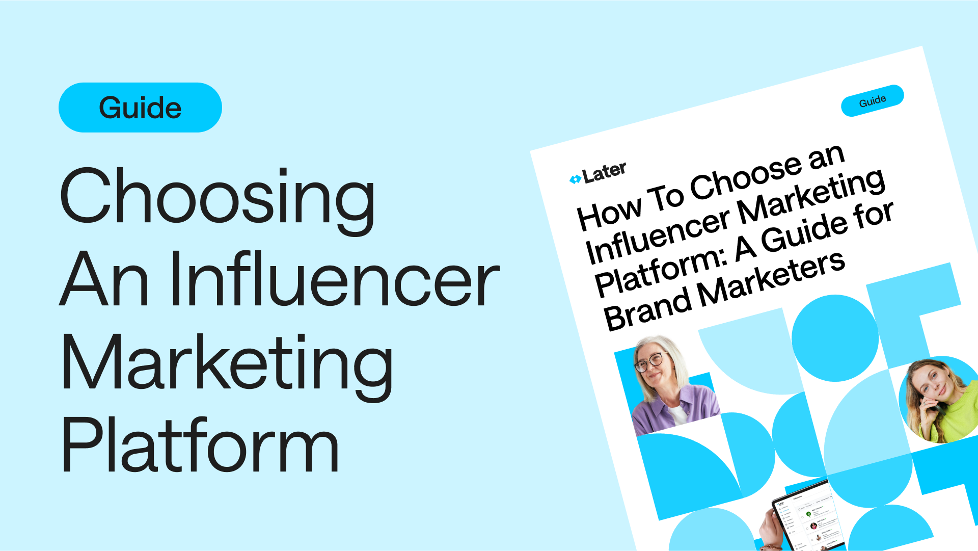 Free influencer marketing platform guide for brand marketers from Later