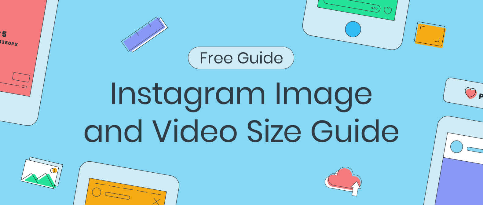 Image reading Free Guide: Instagram Image and Video Size Guide