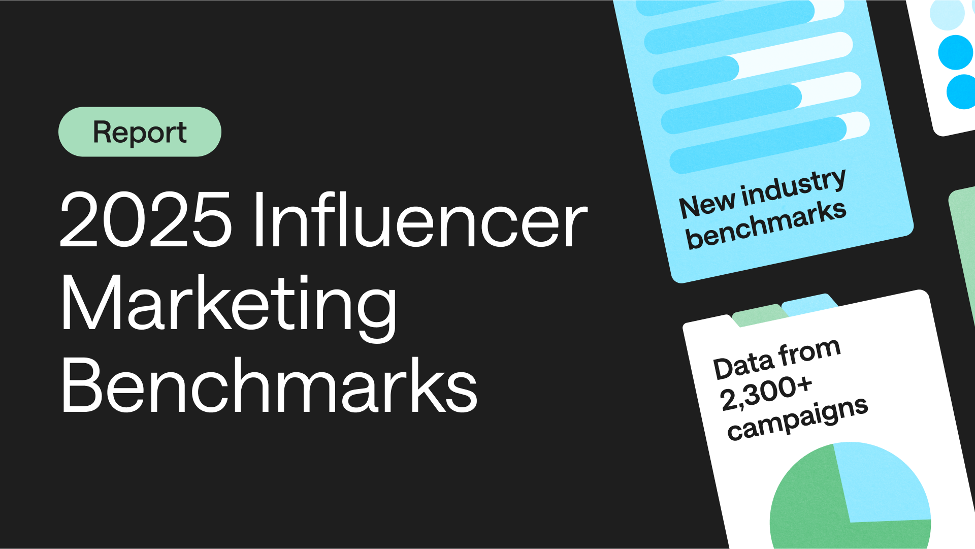 Later Influencer Marketing Benchmarks Report banner with new trends, fresh data, and short-form video dominance folders