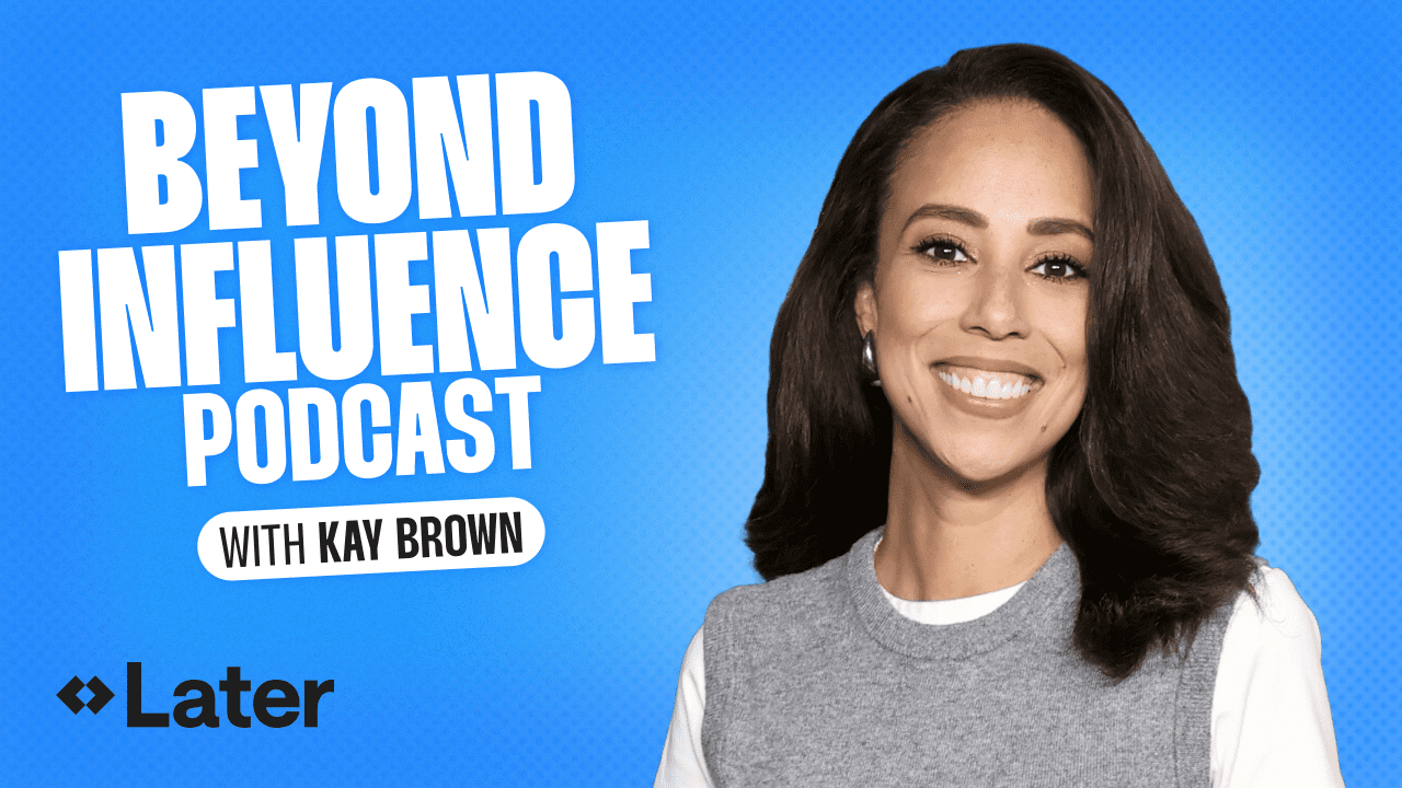 Later Beyond Influence Podcast with Kay Brown