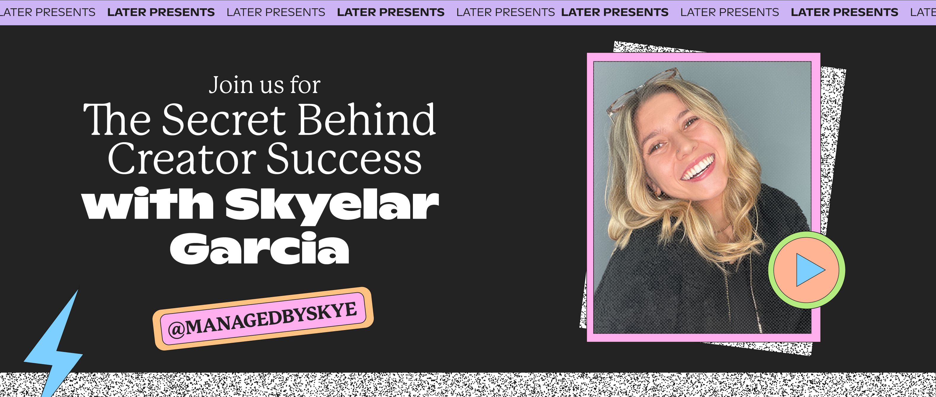 Banner image for The Secret Behind Creator Success with Skyelar Garcia