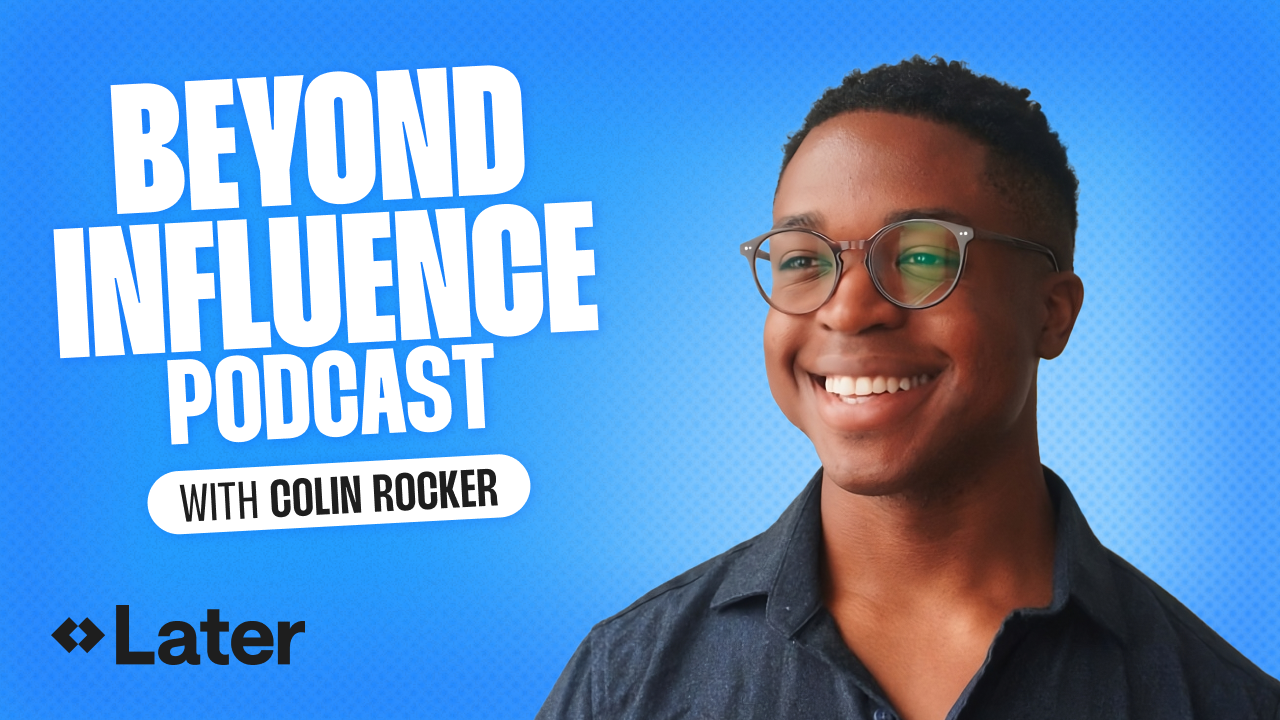 Later Beyond Influence Podcast with Colin Rocker