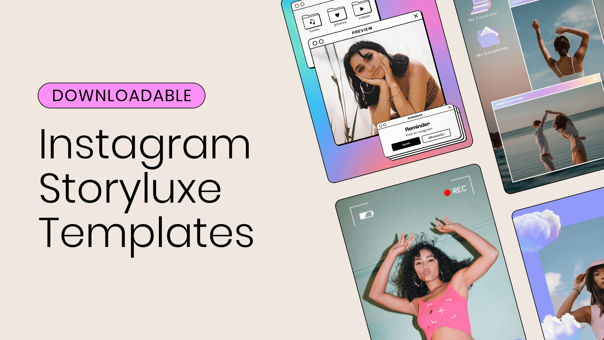 Image with text reading Downloadable Instagram Storyluxe Templates with 4 Instagram posts in background