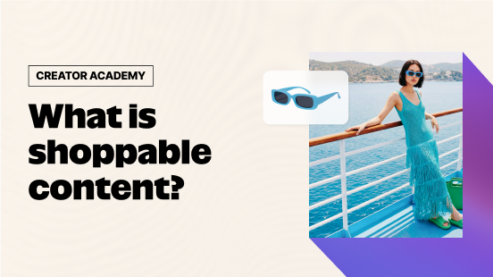 What is Shoppable Content? thumbnail