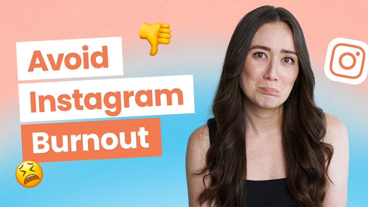 YouTube thumbnail for How To Avoid Instagram Burnout