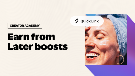 Earn from Later Boosts thumbnail