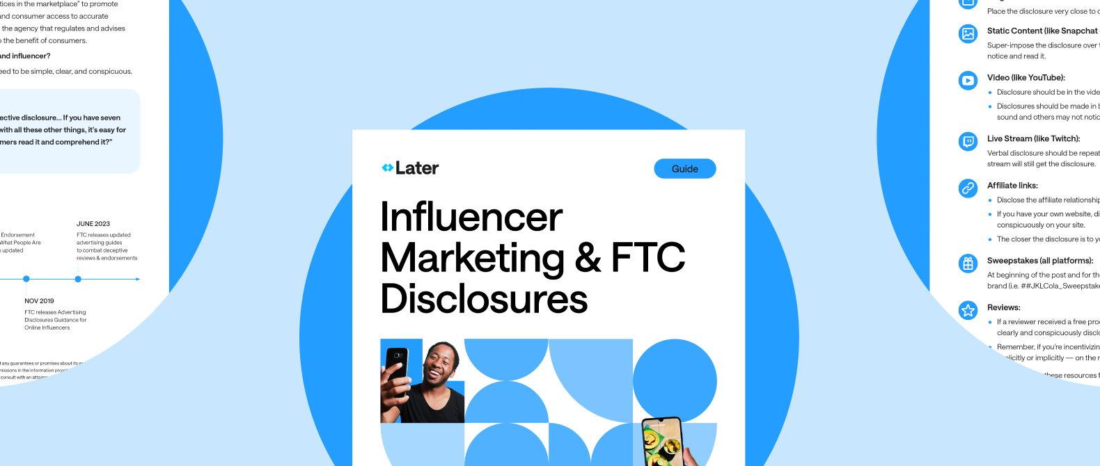 Cover image for Later’s Influencer Marketing & FTC Disclosures Guide
