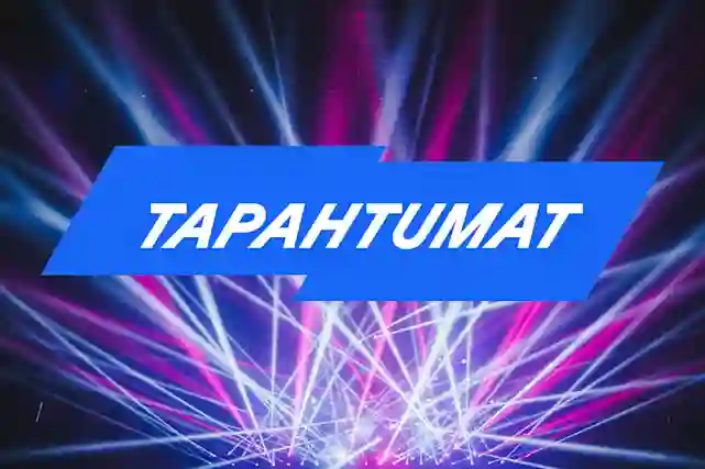 Valoja sinkoilee kaikkialle lavalta. Päällä teksti "Tapahtumat".