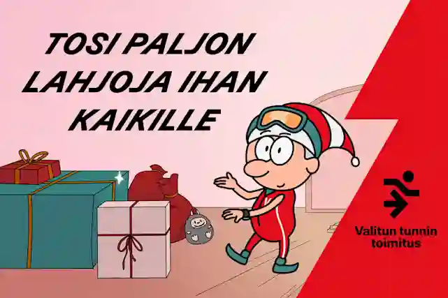 Tosi paljon lahjoja ihan kaikille Verkkokauppa.comista toimitettuna haluamanasi tuntina. Valitun tunnin toimitus.